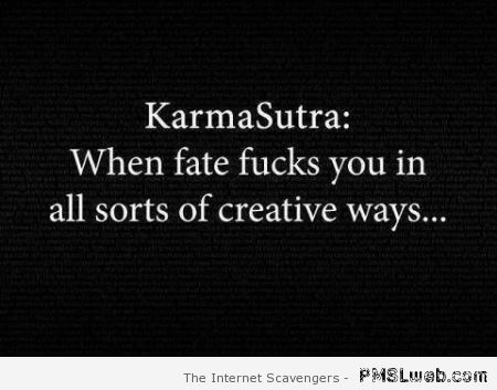 Karmasutra – Friday humor at PMSLweb.com
