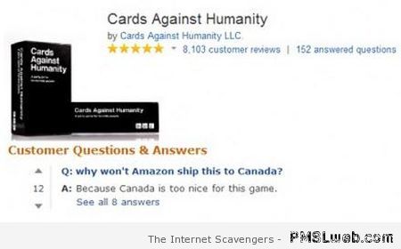 Cards against humanity Canadian funny at PMSLweb.com