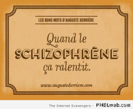 Auguste Derriere Schizophrene at PMSLweb.com