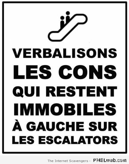 Verbalisons les cons – Funny French pics at PMSLweb.com