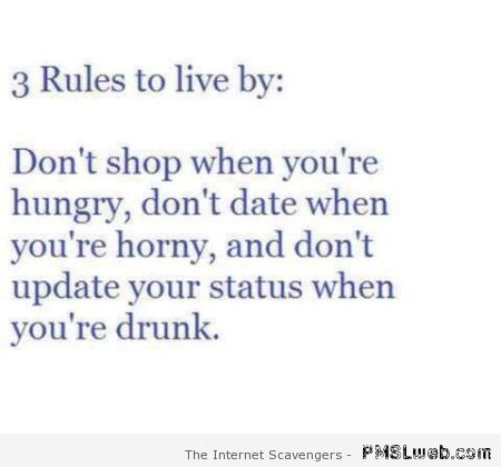 Three rules to live by – Funny Hump day images at PMSLweb.com