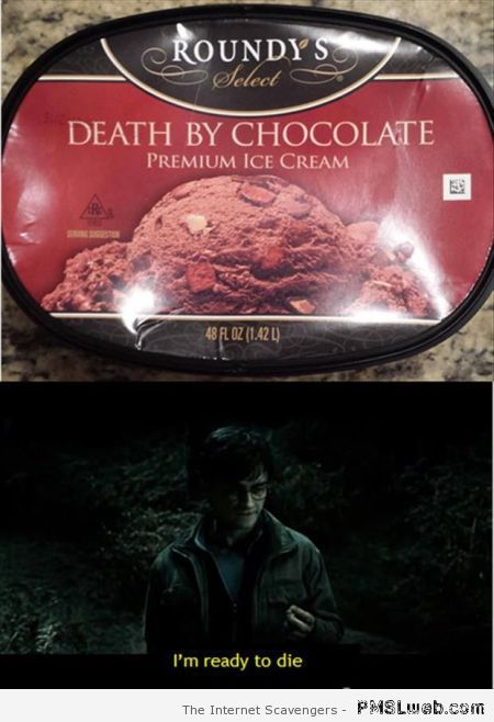 Death by chocolate ice-cream – Saturday LMAO at PMSLweb.com