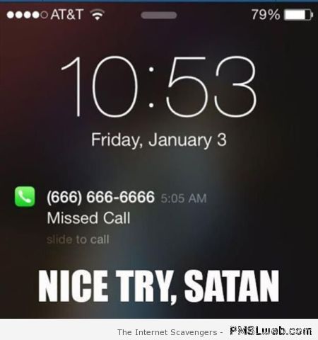 Phone call from satan humor – Humorous pictures at PMSLweb.com