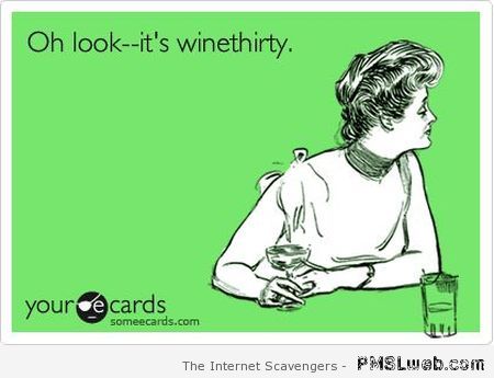 It’s winethirty ecard at PMSLweb.com