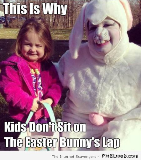 Why kids don’t sit on the Easter bunnie’s lap at PMSLweb.com
