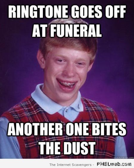 Ringtone goes off at Funeral meme at PMSLweb.com