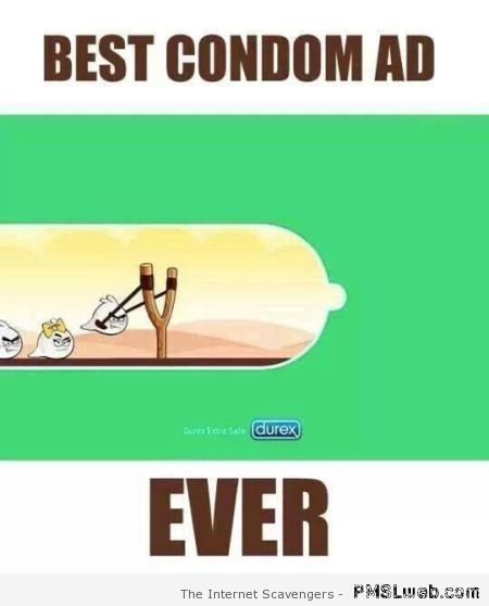 Best condom ad ever – Silly Hump day at PMSLweb.com
