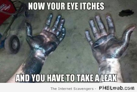 When you have dirty hands meme at PMSLweb.com