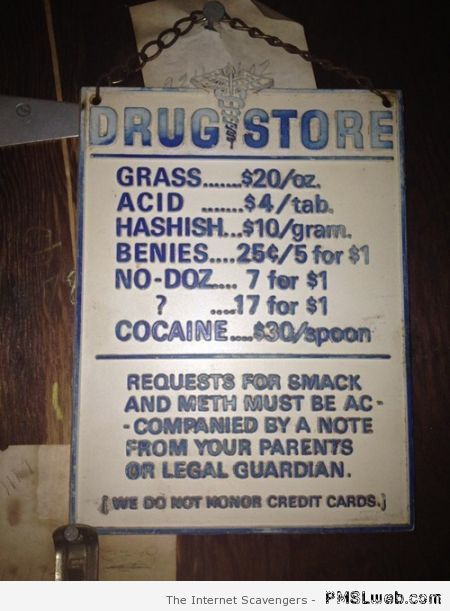 Funny drug store sign at PMSLweb.com