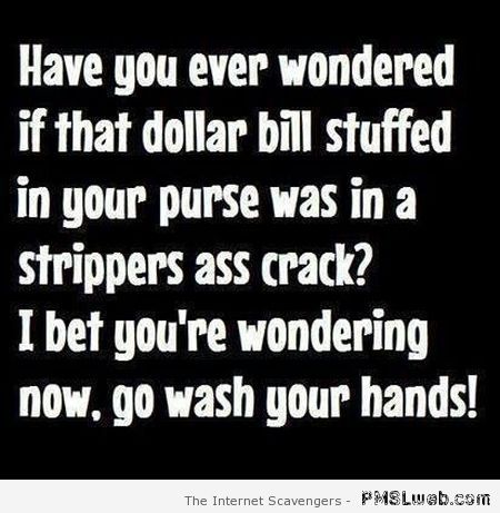 Have you ever wondered if that dollar bill quote at PMSLweb.com