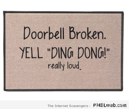 Doorbell broken – TGIF funny pics at PMSLweb.com