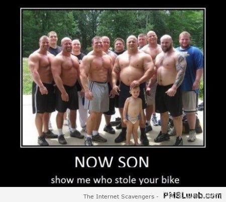 Show me who stole your bike demotivational at PMSLweb.com