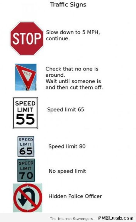 Traffic signs – Funny images at PMSLweb.com