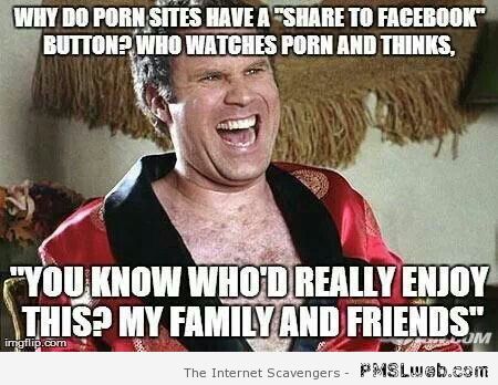 Why do porn sites have a share to facebook button at PMSLweb.com