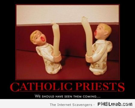 Catholic priests demotivational at PMSLweb.com