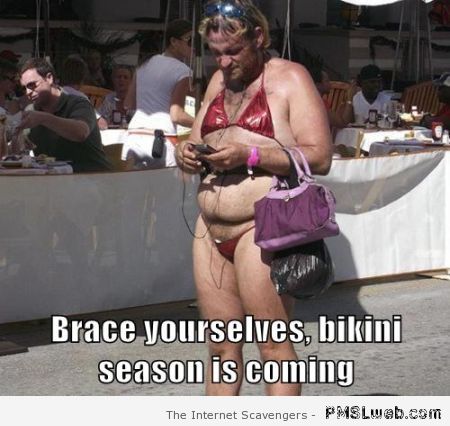 Brace yourselves, bikini season is coming at PMSLweb.com