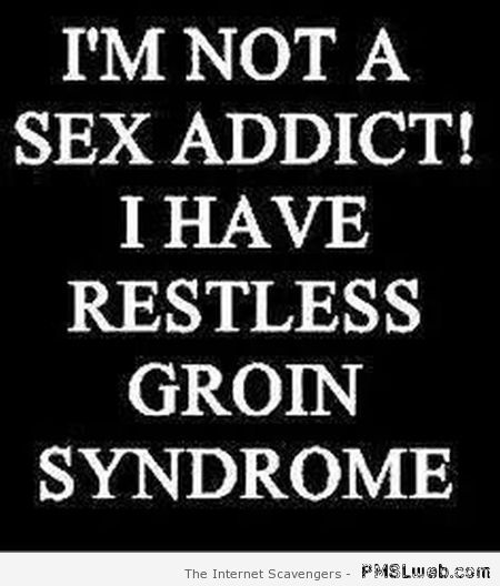 Restless groin syndrome – Hilarious pics at PMSLweb.com