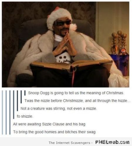 Snoop dogg’s Christmas story – Wednesday funnies at PMSLweb.com