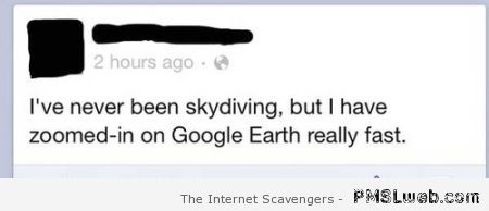I’ve never been skydiving funny status at PMSLweb.com