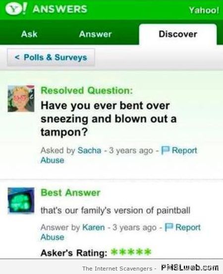 Blowing out a tampon while sneezing funny Yahoo answer at PMSLweb.com