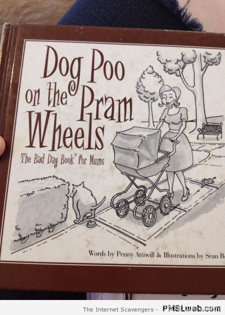 Dog poo on the pram wheels at PMSLweb.com