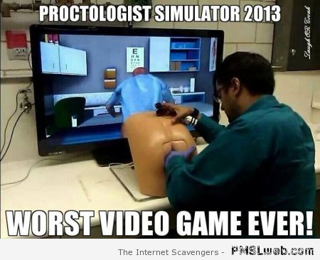 Proctologist simulator meme – Hump day ROFLMAO at PMSLweb.com