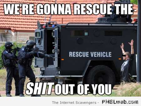 Funny rescue vehicle meme at PMSLweb.com