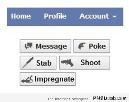 Funny Facebook buttons at PMSLweb.com