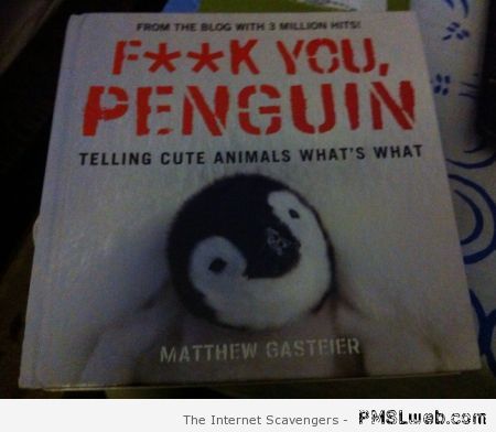 F*ck you penguin book at PMSLweb.com