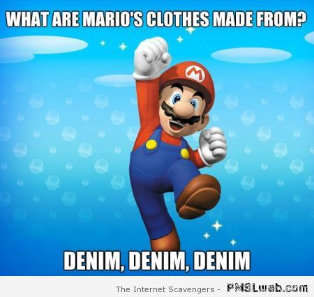What are Mario’s clothes made from meme at PMSLweb.com