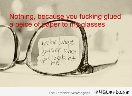 Glasses quote funny hipster edit at PMSLweb.com