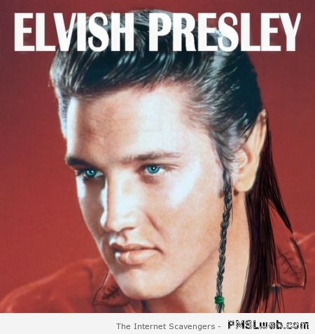 Elvish Presley humor at PMSLweb.com