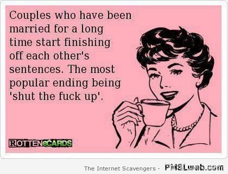 Couples who have been married for a long time funny quote at PMSLweb.com