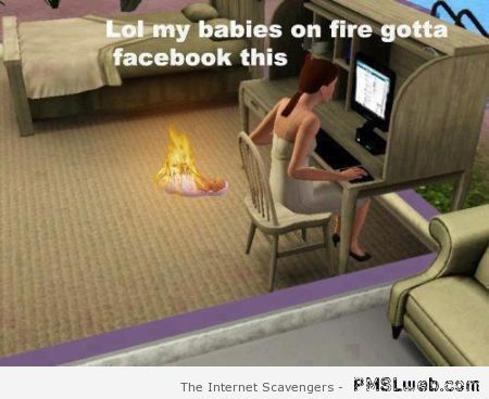 Sims baby on fire meme at PMSLweb.com