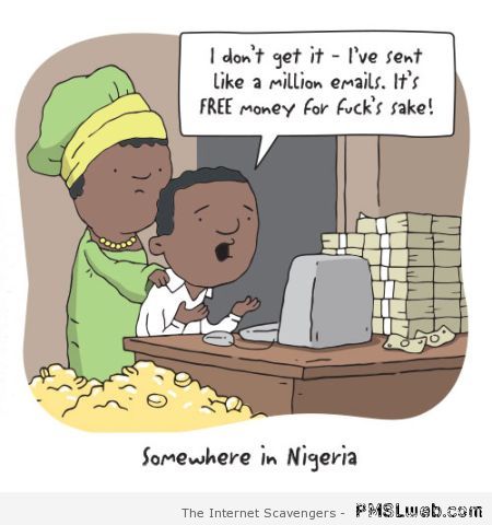 Nigerian scam humor at PMSLweb.com