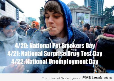 National pot smokers day humor at PMSLweb.com