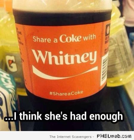 Share a coke with Whitney meme at PMSLweb.com