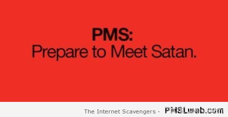 Funny PMS definition at PMSLweb.com