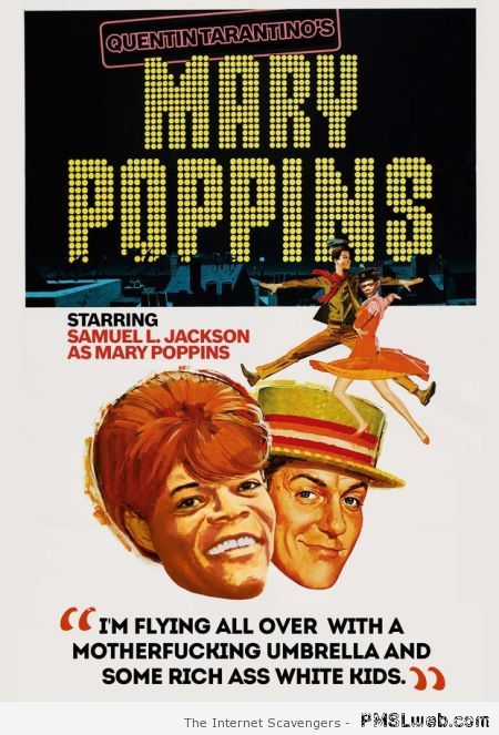 Quentin Tarantino Mary Poppins at PMSLweb.com