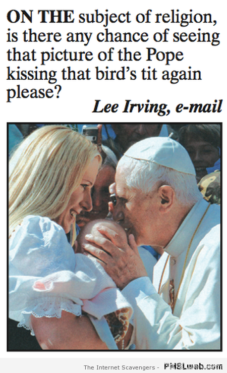 Pope kissing a boob humor at PMSLweb.com