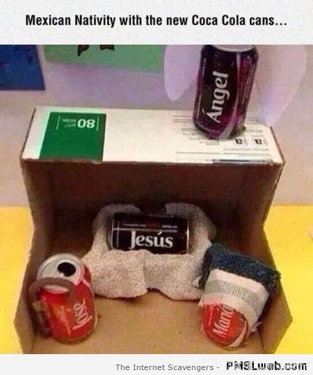 Mexican nativity with coca cola cans – Tuesday craziness at PMSLweb.com