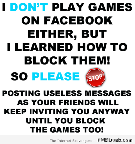 I don’t play facebook games at PMSLweb.com
