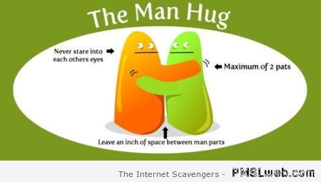 The man hug  - Merry Hump day at PMSLweb.com