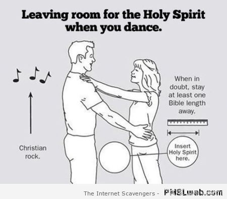 The holy spirit when you dance – Tuesday craziness at PMSLweb.com