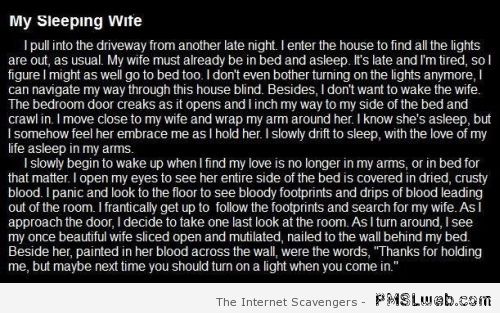 My sleeping wife creepy story at PMSLweb.com