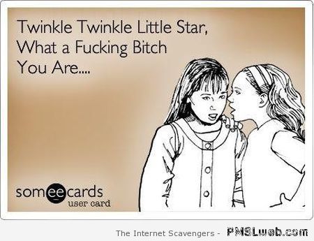 Twinkle twinkle little star sarcasm – TGIF hilarity at PMSLweb.com