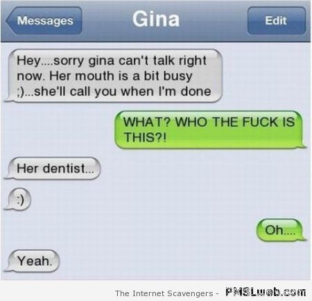 Funny dentist on iPhone at PMSLweb.com