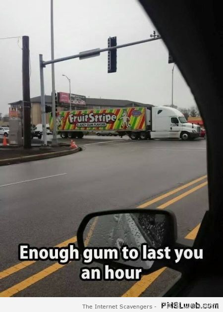Funny gum truck meme at PMSLweb.com