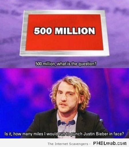 Miles I would run to punch Justin Bieber in the face humor at PMSLweb.com
