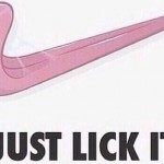 Just lick it – TGIF funny pictures at PMSLweb.com